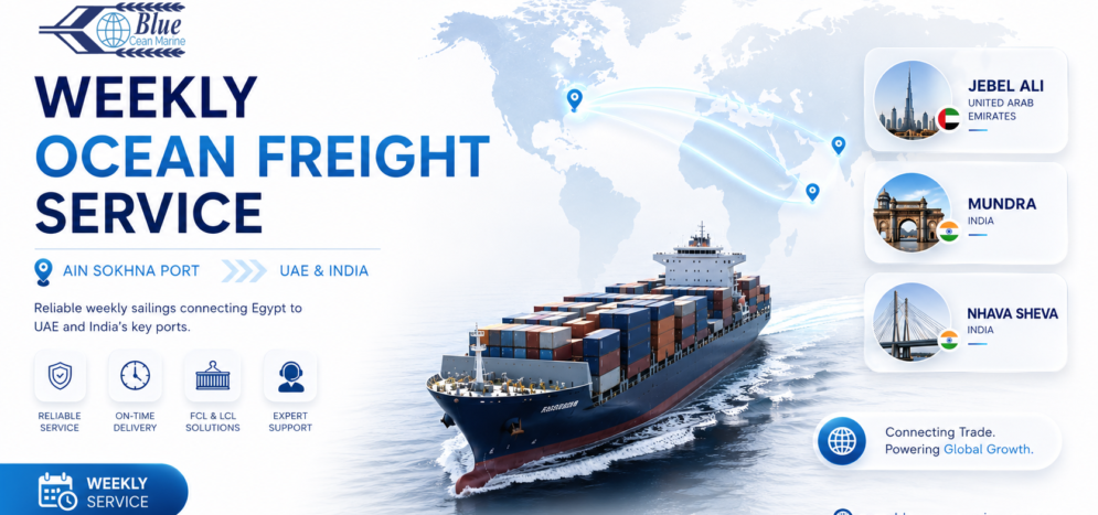 Weekly ocean freight service from Ain Sokhna Port to Jebel Ali, Mundra, and Nhava Sheva by Blue Ocean Marine Logistics.
